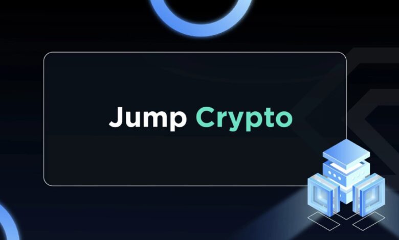 صفقة كبيرة تنقل شركة Jump Crypto إلى مجال العملات المشفرة: إليك التفاصيل